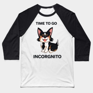 Tricolour Corgi - Time to go Incorgnito Baseball T-Shirt